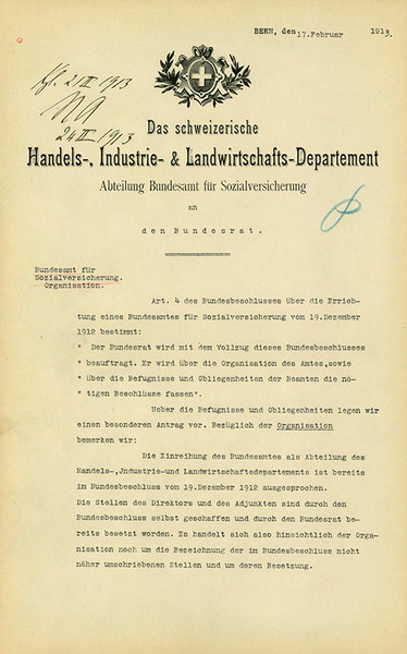 Antrag an den Bundesrat betreffend die Organisation des Bundesamtes für Sozialversicherung, 1913.