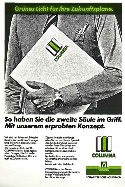 Publicité de la Banque Populaire Suisse, 1983. ISSA (1983) La Sécurité sociale en question: retour aux sources – la solidarité helvétique – entre le bien et le mieux (XXIe Assemblée générale de l’AISS; Genève, 3-13 octobre).