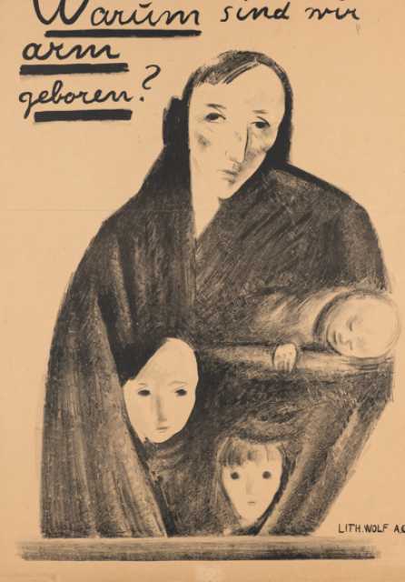 Pourquoi sommes-nous nés pauvres ? (1919). Affiche. Auteur : Alfred Heinrich Pellegrini. Langue : allemand. Copyright : Alfred Heinrich Pellegrini. Référence : Musée de Design de Zurich, Collection d'affiches, Cote 07-0652.